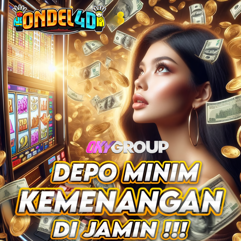 Depo Minim Kemenangan Di Jamin di ONDEL4D